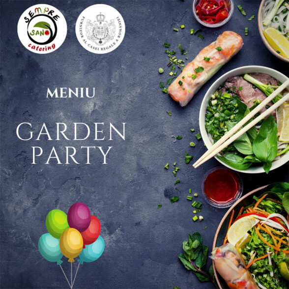 GARDEN PARTY MENIU minim 7 persoane